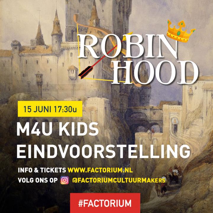 Musical4U eindvoorstelling kids 'Robin Hood'