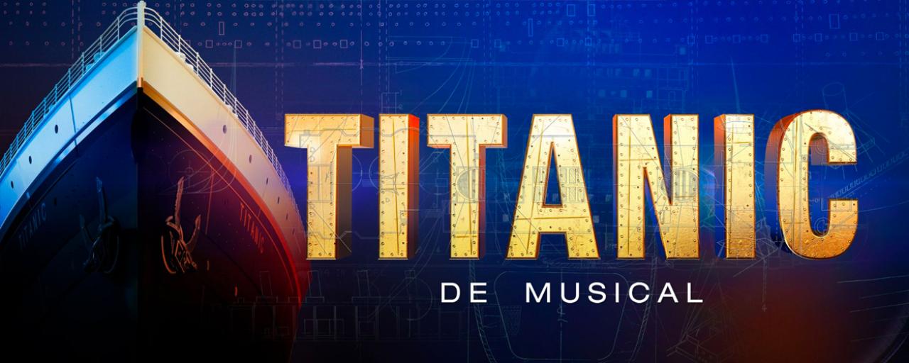 Tip bij de buren! Titanic de musical